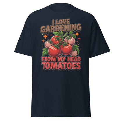 I Love Gardening From My Head Tomatoes T-Shirt | Funny Tomato Pun Tee - Navy - TeeRipple
