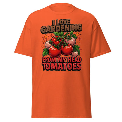 I Love Gardening From My Head Tomatoes T-Shirt | Funny Tomato Pun Tee - Orange - TeeRipple