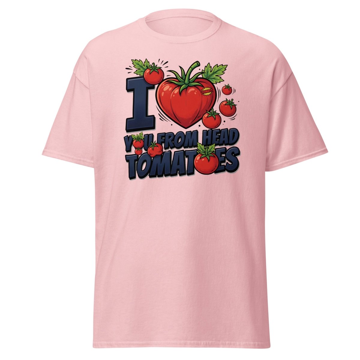 I Love You From Head Tomatoes Funny T-Shirt - Light Pink - TeeRipple