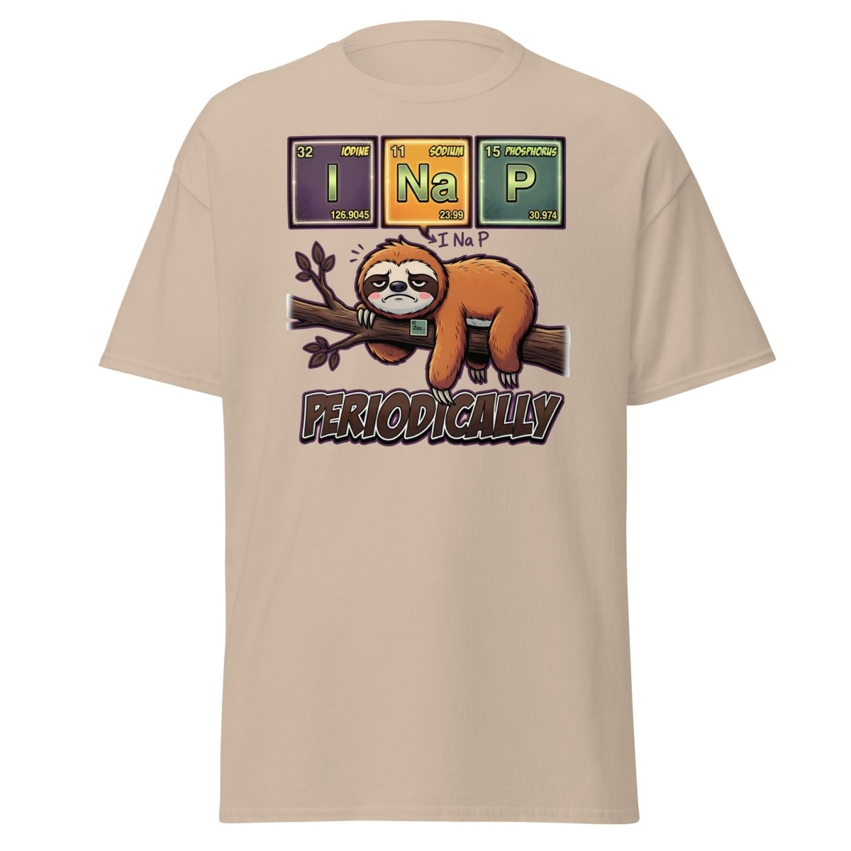 I Nap Periodically Sloth Funny Science Pun T-Shirt - Sand - TeeRipple