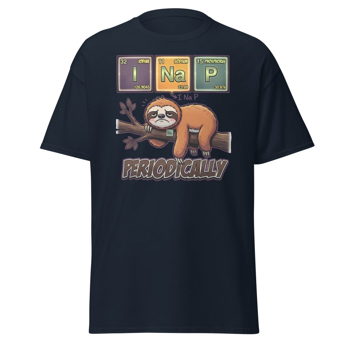 I Nap Periodically Sloth Funny Science Pun T-Shirt - Navy - TeeRipple