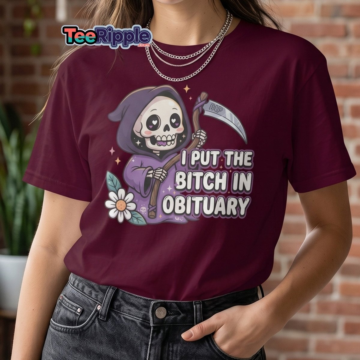 I Put the Bitch in Obituary Grim Reaper T-Shirt - Maroon - TeeRipple