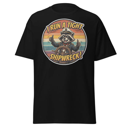 I Run A Tight Shipwreck Raccoon T-Shirt | Funny Captain Tee - Black - TeeRipple