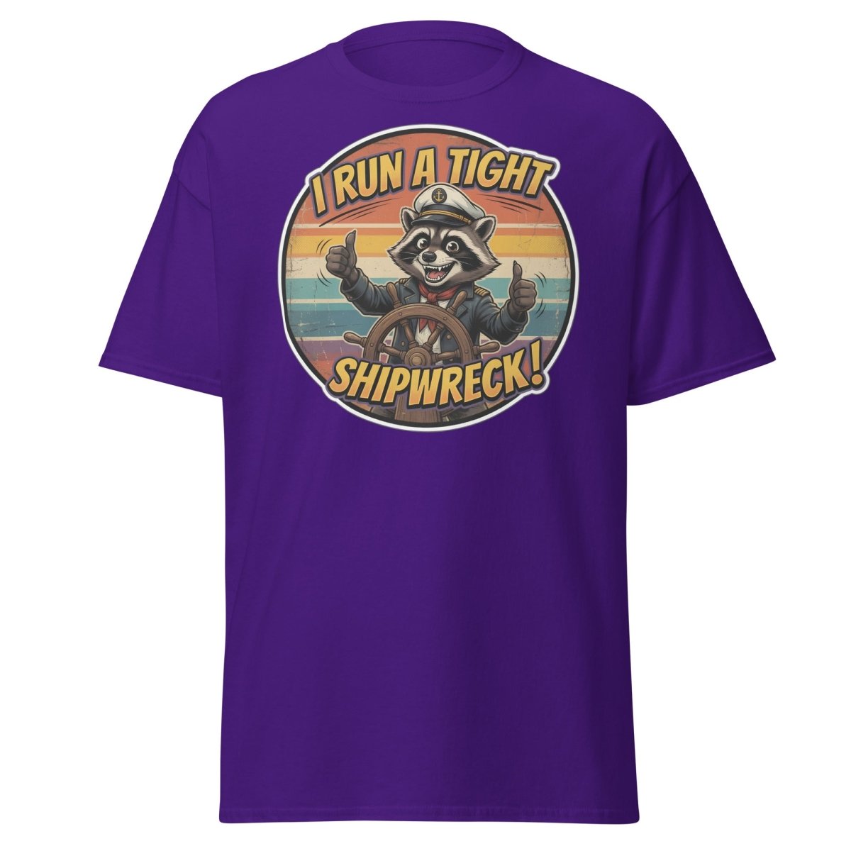 I Run A Tight Shipwreck Raccoon T-Shirt | Funny Captain Tee - Purple - TeeRipple