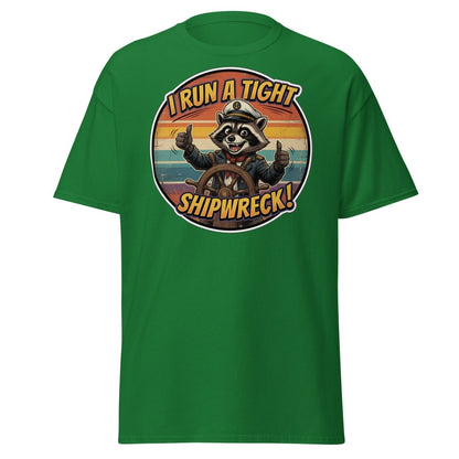 I Run A Tight Shipwreck Raccoon T-Shirt | Funny Captain Tee - Turf Green - TeeRipple