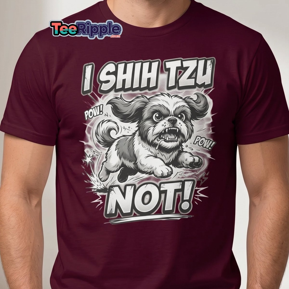 I Shih Tzu Not T-Shirt - Funny Shih Tzu Dog Pun Tee - Maroon - TeeRipple