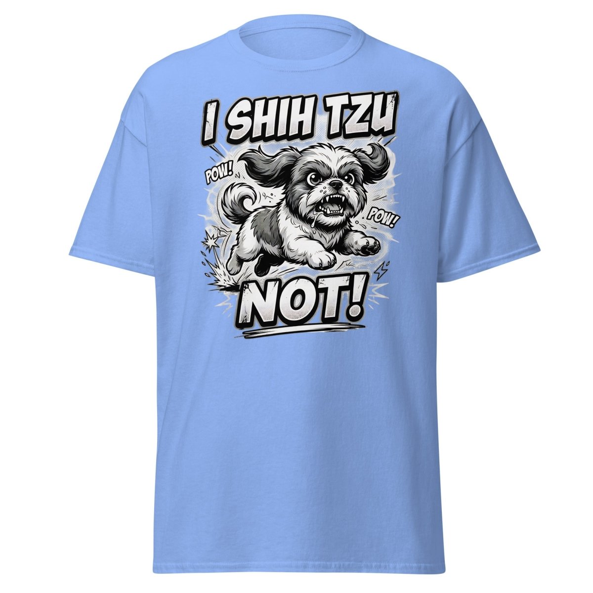 I Shih Tzu Not T-Shirt - Funny Shih Tzu Dog Pun Tee - Carolina Blue - TeeRipple