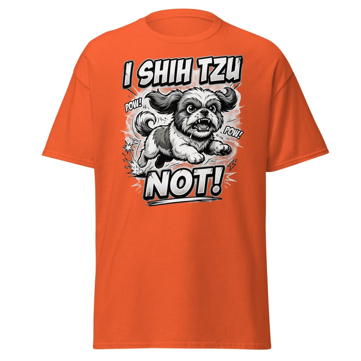 I Shih Tzu Not T-Shirt - Funny Shih Tzu Dog Pun Tee - Orange - TeeRipple