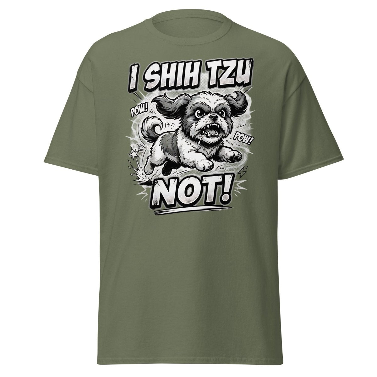 I Shih Tzu Not T-Shirt - Funny Shih Tzu Dog Pun Tee - Military Green - TeeRipple