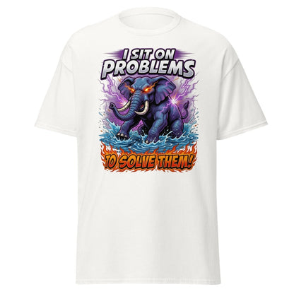 I Sit On Problems Elephant T-Shirt – Funny Motivational Tee - White - TeeRipple