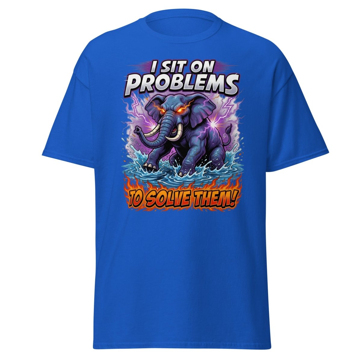 I Sit On Problems Elephant T-Shirt – Funny Motivational Tee - Royal - TeeRipple