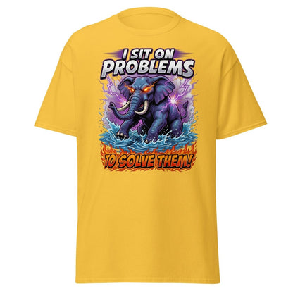 I Sit On Problems Elephant T-Shirt – Funny Motivational Tee - Daisy - TeeRipple