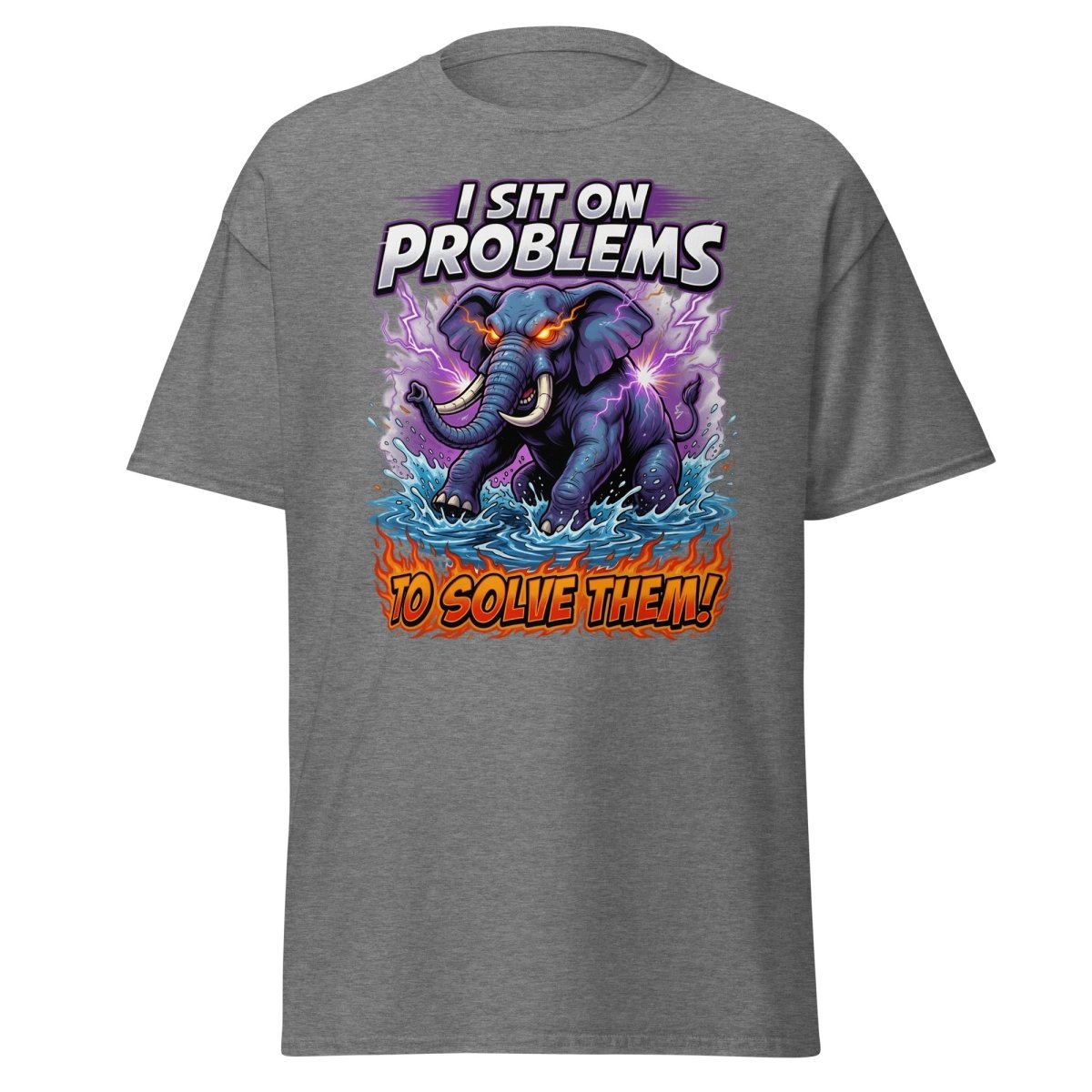 I Sit On Problems Elephant T-Shirt – Funny Motivational Tee - Graphite Heather - TeeRipple