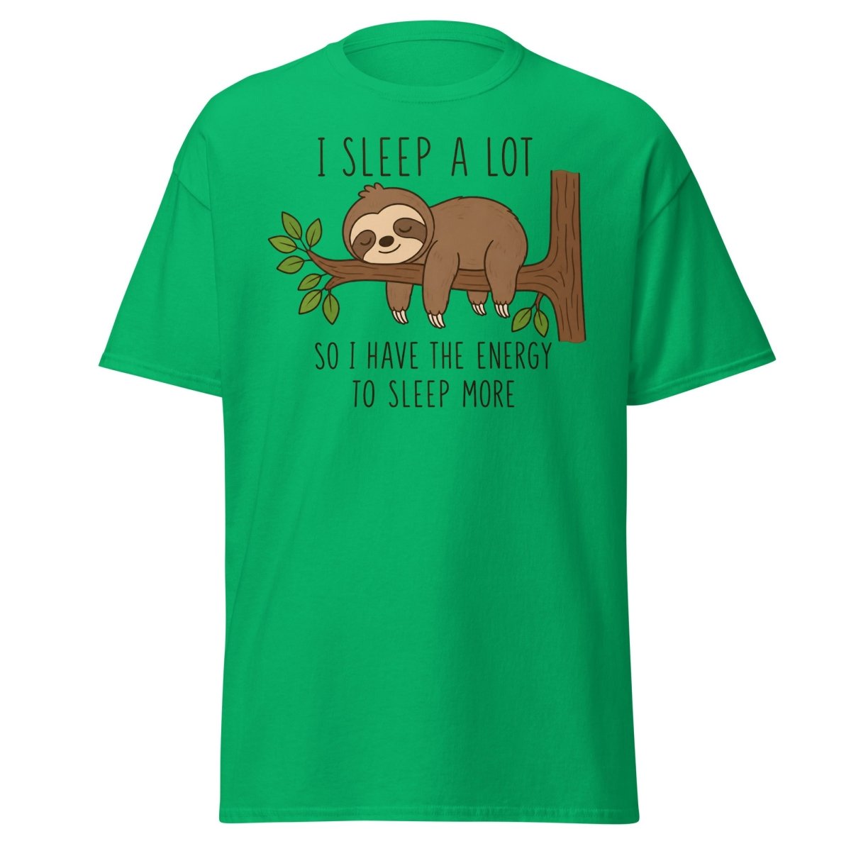 I Sleep A Lot Sloth Graphic Tee - Irish Green - TeeRipple