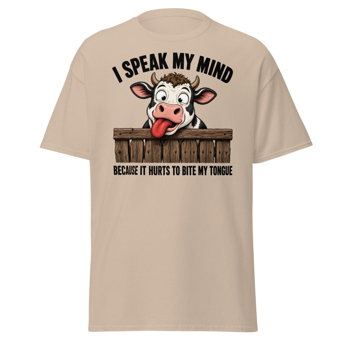 I Speak My Mind Cow T-Shirt – Funny Farm Animal Tee - Sand - TeeRipple