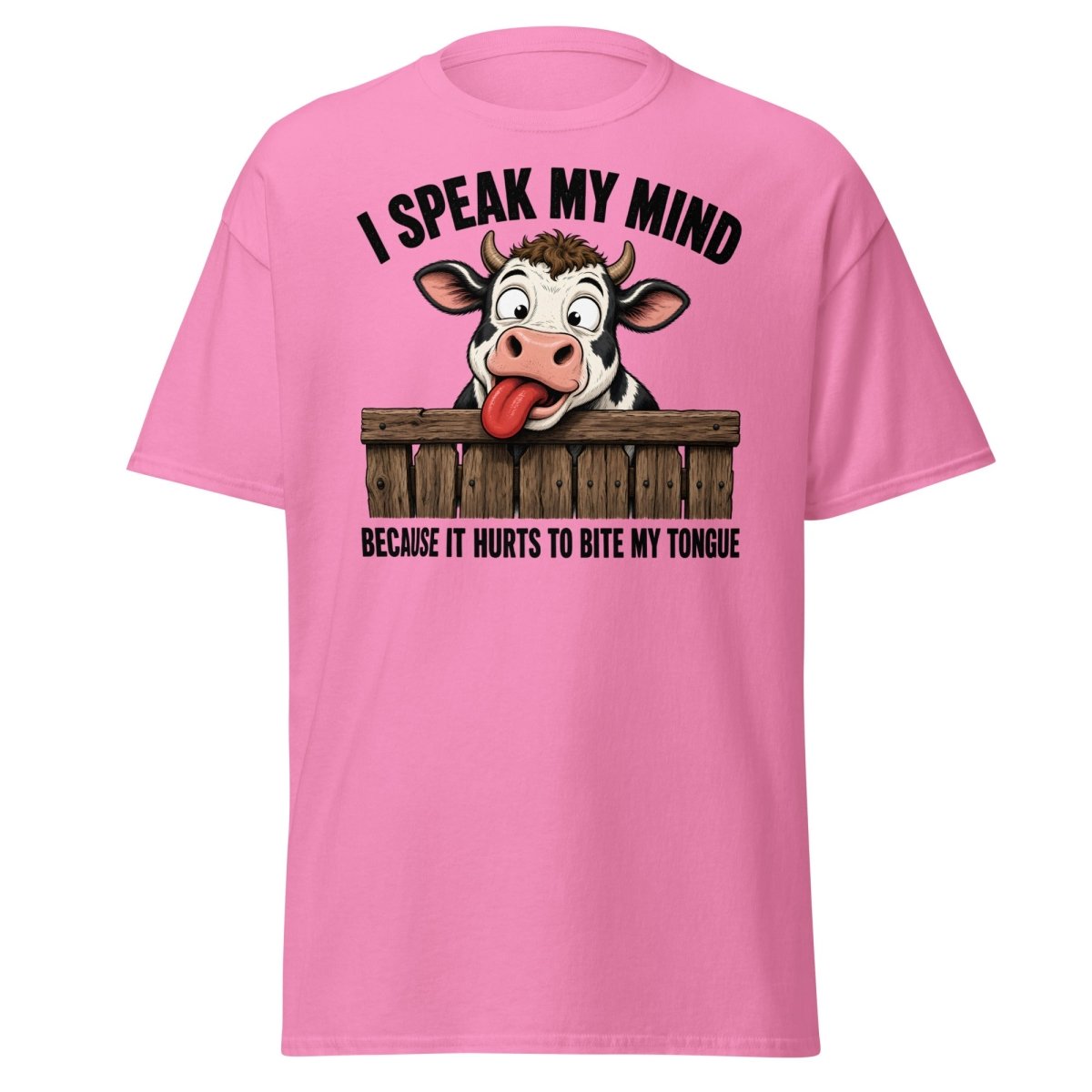 I Speak My Mind Cow T-Shirt – Funny Farm Animal Tee - Azalea - TeeRipple