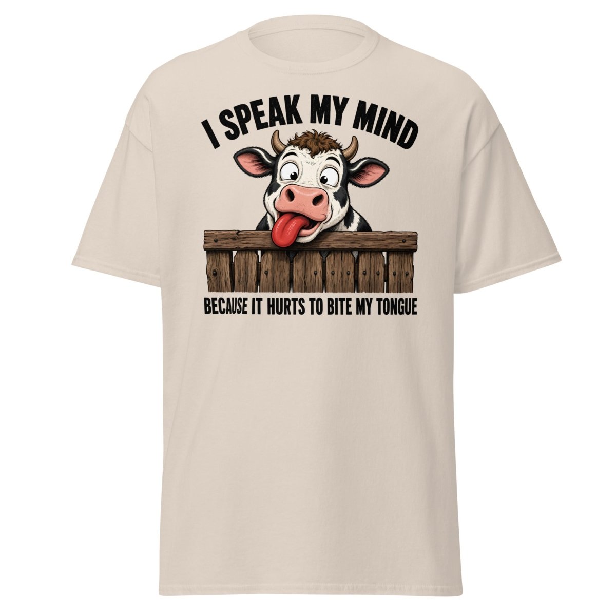 I Speak My Mind Cow T-Shirt – Funny Farm Animal Tee - Natural - TeeRipple