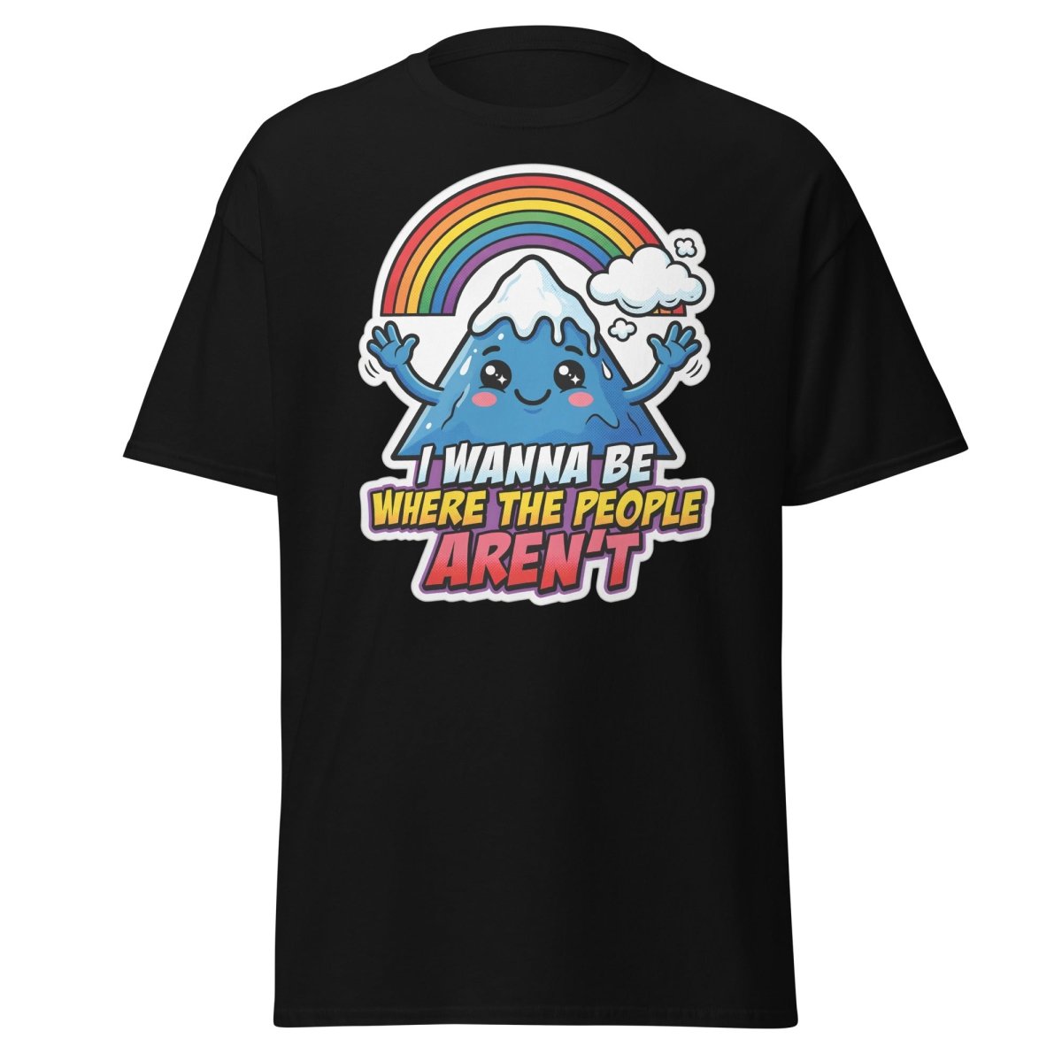 I Wanna Be Where The People Aren't T-Shirt – Introvert Mountain Tee - Black - TeeRipple