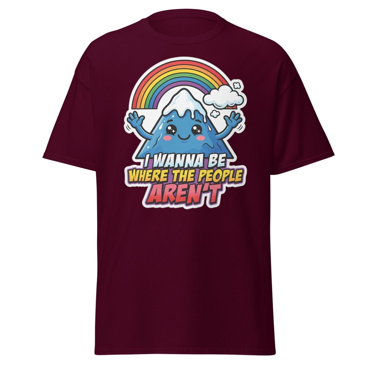 I Wanna Be Where The People Aren't T-Shirt – Introvert Mountain Tee - Maroon - TeeRipple