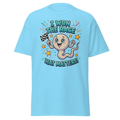 I Won The Race That Matters Funny Sperm T-Shirt - Sky - TeeRipple