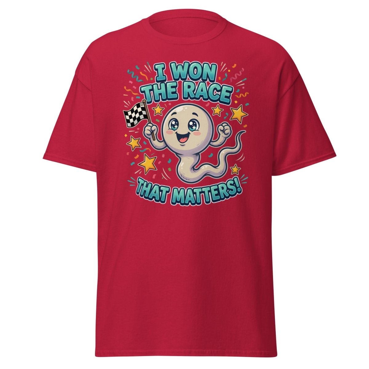 I Won The Race That Matters Funny Sperm T-Shirt - Cardinal - TeeRipple