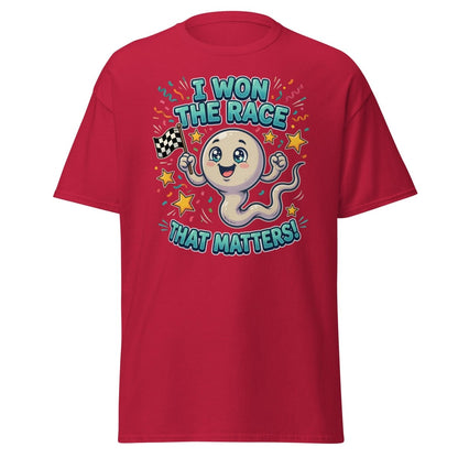 I Won The Race That Matters Funny Sperm T-Shirt - Cardinal - TeeRipple