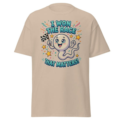I Won The Race That Matters Funny Sperm T-Shirt - Sand - TeeRipple