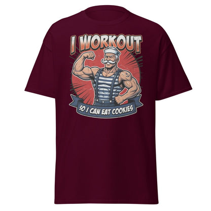 I Workout So I Can Eat Cookies Funny Sailor T-Shirt - Maroon - TeeRipple