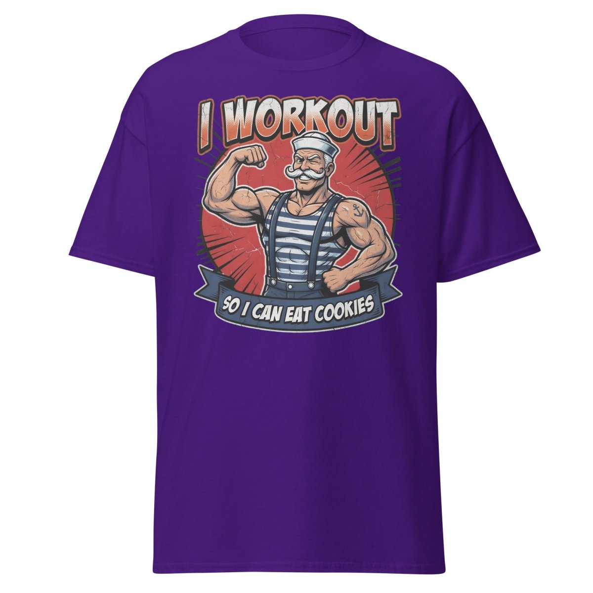 I Workout So I Can Eat Cookies Funny Sailor T-Shirt - Purple - TeeRipple