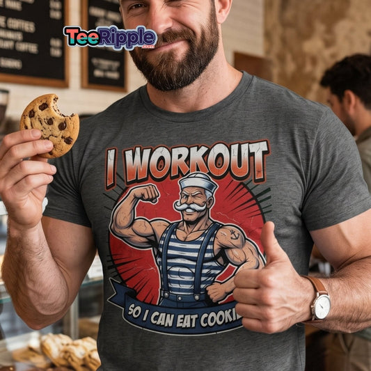 I Workout So I Can Eat Cookies Funny Sailor T-Shirt - Maroon - TeeRipple