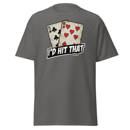 I'd Hit That 5-6 Cards Funny T-Shirt – Adult Humor Tee - Charcoal - TeeRipple