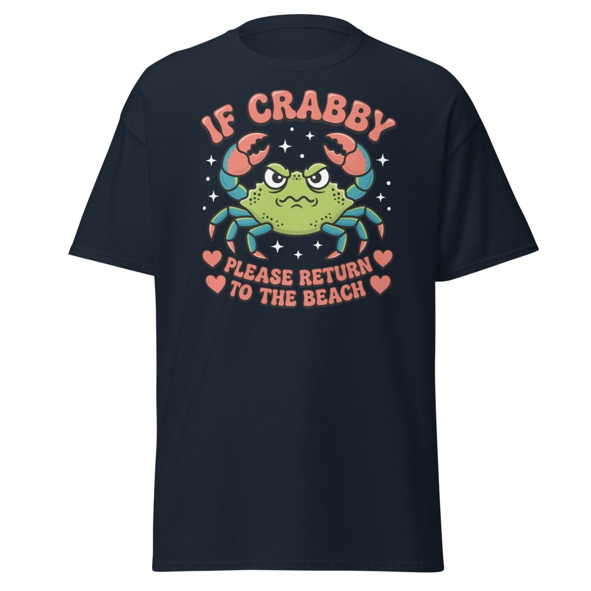 If Crabby Please Return to the Beach Funny Crab Tee - Navy - TeeRipple