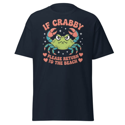 If Crabby Please Return to the Beach Funny Crab Tee - Navy - TeeRipple