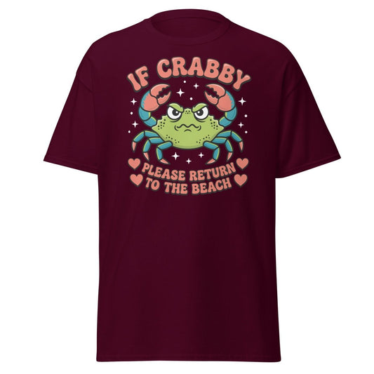 If Crabby Please Return to the Beach Funny Crab Tee - Maroon - TeeRipple