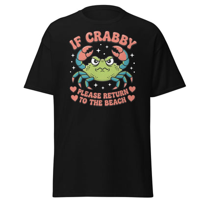 If Crabby Please Return to the Beach Funny Crab Tee - Black - TeeRipple