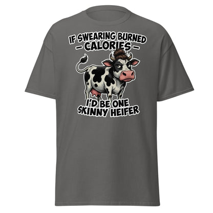 If Swearing Burned Calories Skinny Heifer Cow Tee - Charcoal - TeeRipple