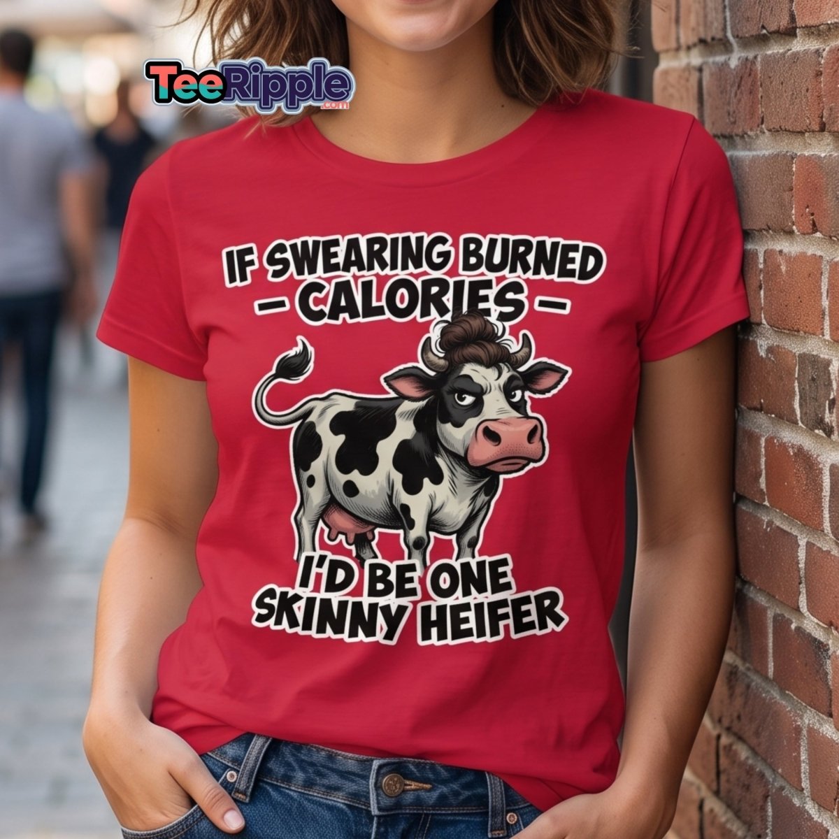 If Swearing Burned Calories Skinny Heifer Cow Tee - Maroon - TeeRipple