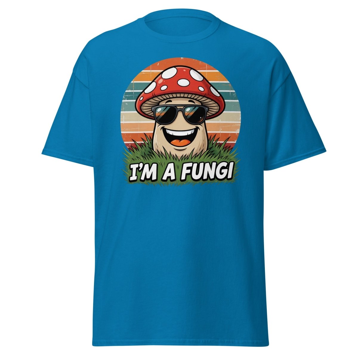 I'm A Fungi Funny Mushroom T-Shirt - Sapphire - TeeRipple