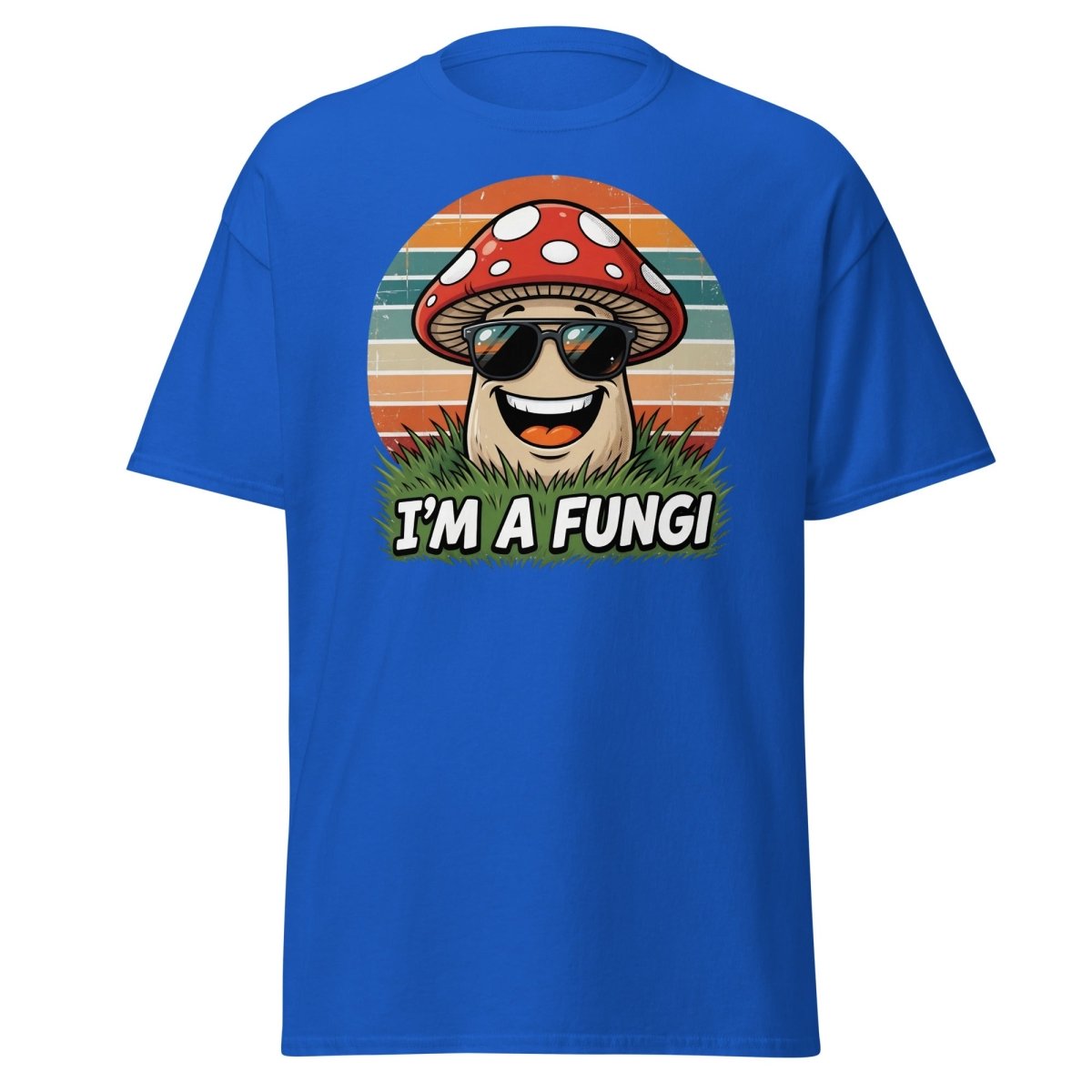 I'm A Fungi Funny Mushroom T-Shirt - Royal - TeeRipple