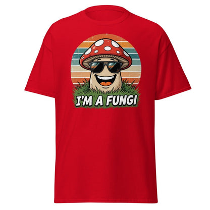 I'm A Fungi Funny Mushroom T-Shirt - Red - TeeRipple