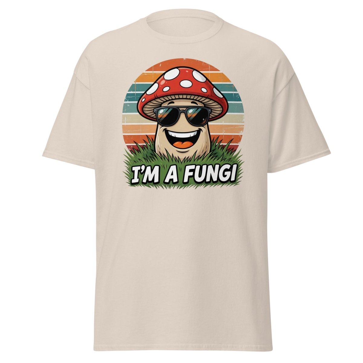 I'm A Fungi Funny Mushroom T-Shirt - Natural - TeeRipple