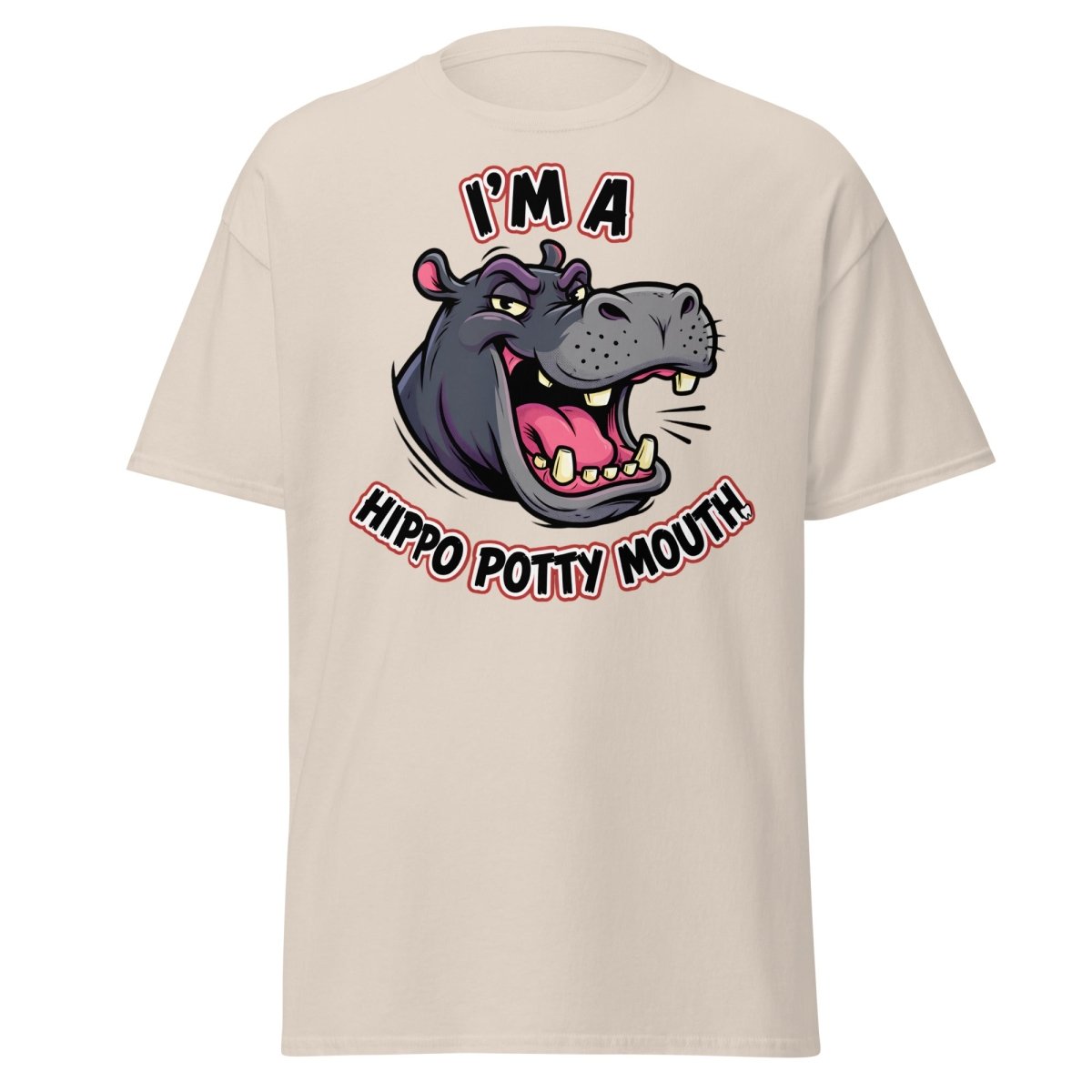 I'm a Hippo Potty Mouth Funny T-Shirt - Natural - TeeRipple