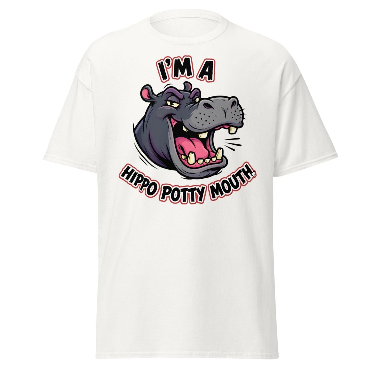 I'm a Hippo Potty Mouth Funny T-Shirt - White - TeeRipple