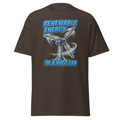 I'm a Huge Fan Renewable Energy Wind Turbine T-Shirt - Dark Chocolate - TeeRipple