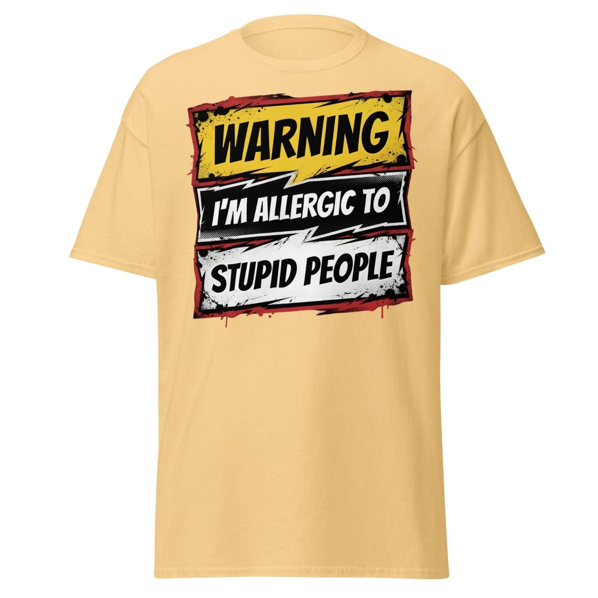 I'm Allergic To Stupid People Funny Warning T-Shirt - Yellow Haze - TeeRipple