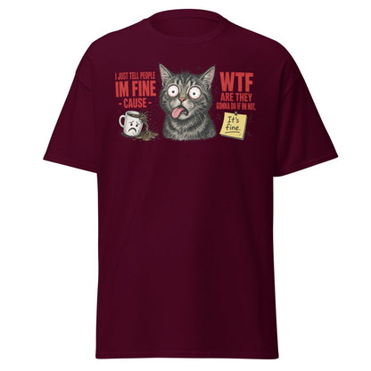 Im Fine WTF Stressed Cat Graphic Tee - Maroon - TeeRipple