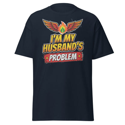 I'm My Husband's Problem Funny Wife T-Shirt for Women - Navy - TeeRipple