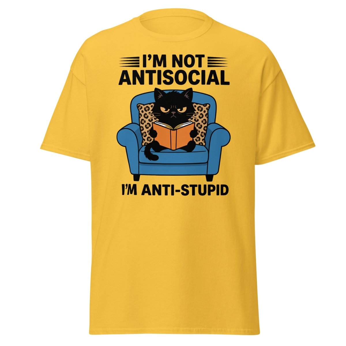 I'm Not Antisocial I'm Anti-Stupid Cat T-Shirt - Daisy - TeeRipple
