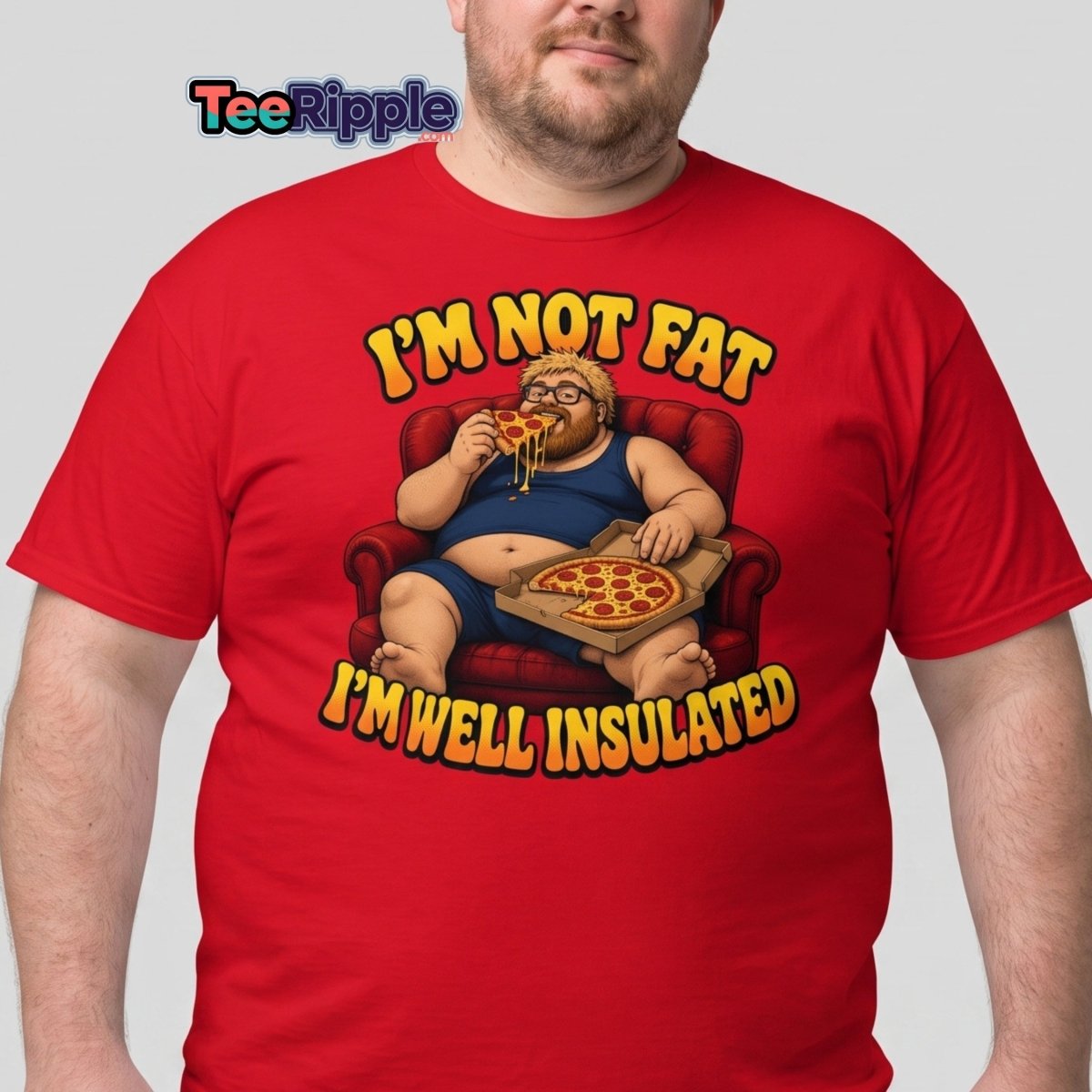 I'm Not Fat I'm Well Insulated Funny Pizza T-Shirt - Maroon - TeeRipple