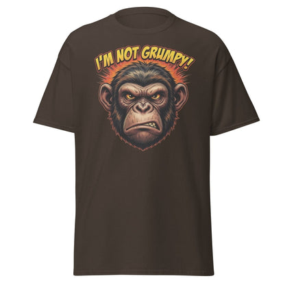 I'm Not Grumpy Monkey T-Shirt | Funny Chimp Tee - Dark Chocolate - TeeRipple